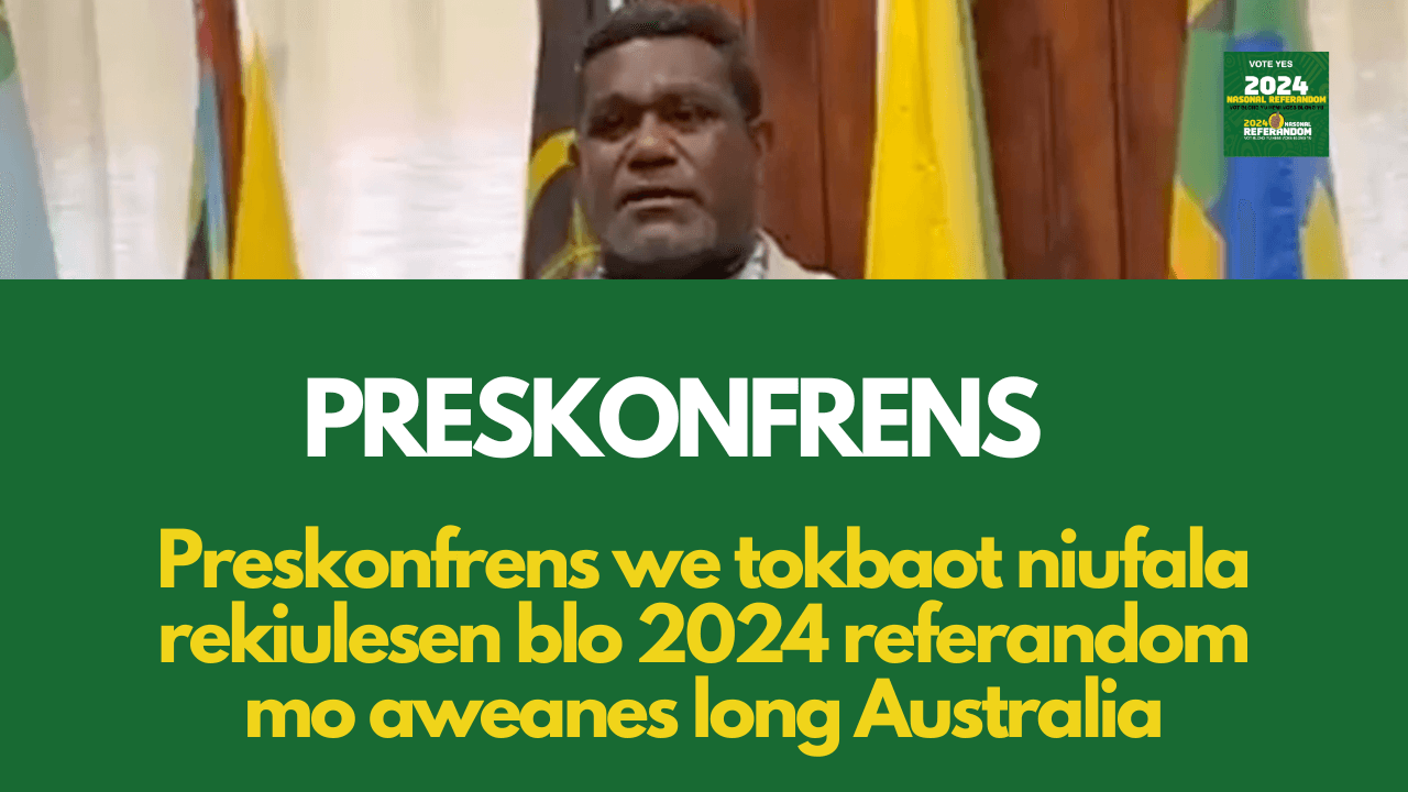 VIDEO | Pres Konfrens blong Minista blong Intenol Afea Hon. Johnny Koanapo